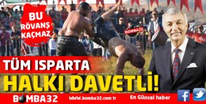 TÜM ISPARTA HALKI DAVETLİ !