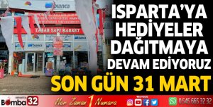 Tüm Ispartaya Hediyeler Dağıtmaya Devam Ediyoruz