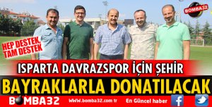 TÜM ŞEHİR BAYRAKLARLA DONATILACAK