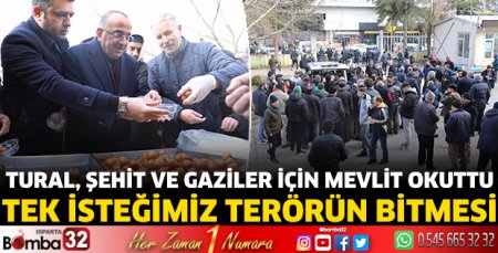 Tural, şehit ve gaziler için mevlit okuttu