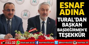 TURAL’DAN BAŞKAN BAŞDEĞİRMEN’E TEŞEKKÜR