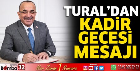 Tural’dan Kadir Gecesi mesajı