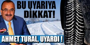 Tural’dan Kış Lastiği Uyarısı