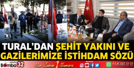 Tural’dan şehit yakını ve gazilerimize istihdam sözü