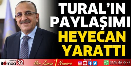 Tural’ın paylaşımı heyecan yarattı