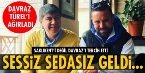 TÜREL DAVRAZ'DA