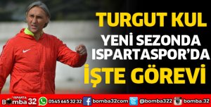 TURGUT KUL YENİ SEZONDA ISPARTASPOR'DA