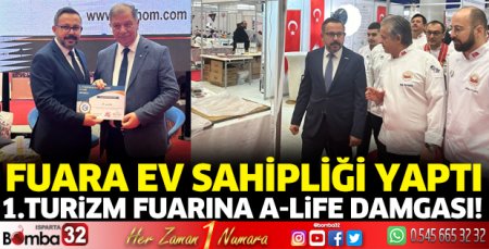 Turizm fuarına A-LİFE DAMGASI!