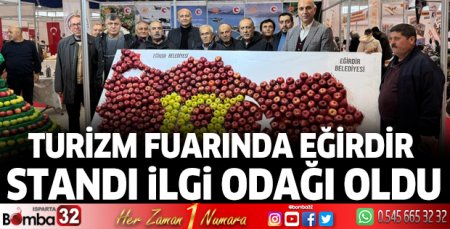 Turizm fuarında Eğirdir standı ilgi odağı oldu