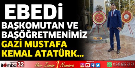 Türk Eğitim-Sen Isparta Şube Başkanı Çelik'in 10 Kasım mesajı