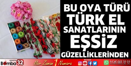 Türk El Sanatlarının eşsiz güzelliklerinden 