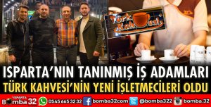 TÜRK KAHVESİ’NİN İŞTE YENİ İŞLETMECİLERİ
