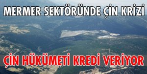 TÜRK MERMER SEKTÖRÜNDE KURALLARI ÇİNLİLER KOYUYOR