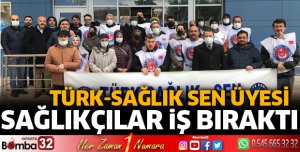 Türk Sağlık Sen üyesi sağlıkçılar iş bıraktı