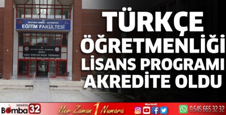 Türkçe Öğretmenliği lisans programı akredite oldu  