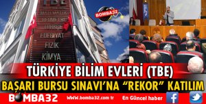 TÜRKİYE BİLİM EVLERİ (TBE) BAŞARI BURSU SINAVI'NA “REKOR” KATILIM