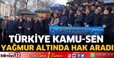 Türkiye Kamu-Sen yağmur altında hak aradı