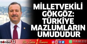 Türkiye mazlumların umududur