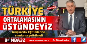 TÜRKİYE ORTALAMASININ ÜSTÜNDEYİZ