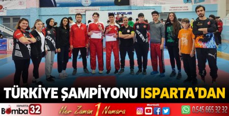 Türkiye Şampiyonu Isparta’dan
