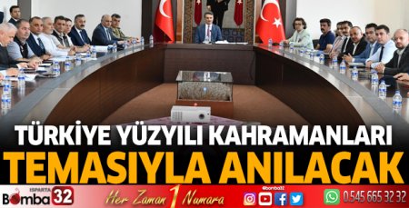 Türkiye Yüzyılı Kahramanları temasıyla anılacak