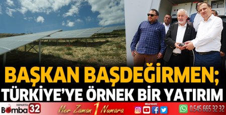 Türkiye’ye örnek bir yatırım