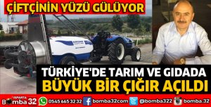 TÜRKİYE'DE TARIM VE GIDADA BÜYÜK BİR ÇIĞIR AÇILDI