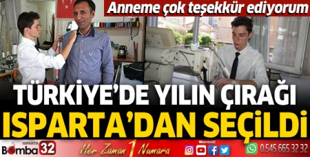 Türkiye'de Yılın Çırağı Isparta'dan seçildi