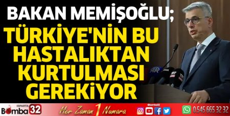 Türkiye'nin bu hastalıktan kurtulması gerekiyor