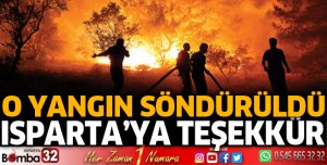 TÜRKİYE'NİN GÜNDEMİNDEKİ YANGIN SÖNDÜRÜLDÜ