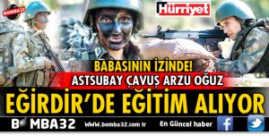 TÜRKİYE'NİN İLK KADIN KOMANDOSU OLACAK!