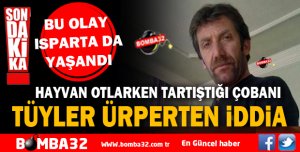 TÜYLER ÜRPERTEN İDDİA