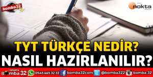 TYT TÜRKÇE NEDİR, NASIL HAZIRLANILIR?