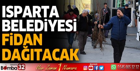 Ücretiz fidan dağıtılacak