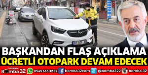 ÜCRETLİ OTOPARK DEVAM EDECEK