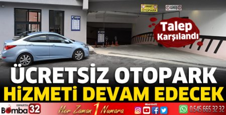 Ücretsiz otopark hizmeti devam edecek