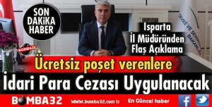 ÜCRETSİZ POŞET VERENLERE İDARİ PARA CEZASI UYGULANACAK