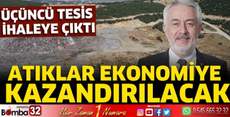 Üçüncü tesis ihaleye çıktı