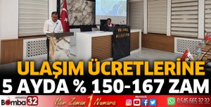 Ulaşım ücretlerine 5 ayda yüzde 150-167 zam