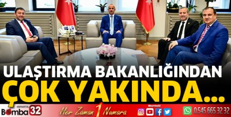 Ulaştırma ve Altyapı Bakanı Uraloğlu'na ziyaret