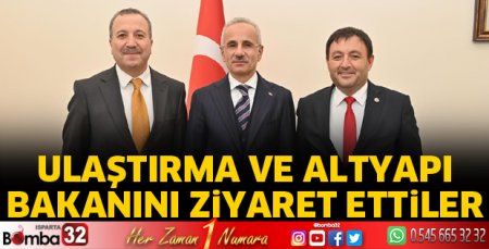 Ulaştırma ve Altyapı Bakanına ziyaret