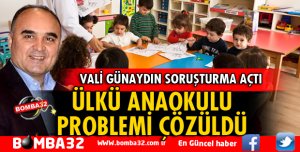 ÜLKÜ ANAOKULU PROBLEMİ ÇÖZÜLDÜ