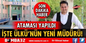 ÜLKÜ'NÜN YENİ MÜDÜRÜ BELLİ OLDU