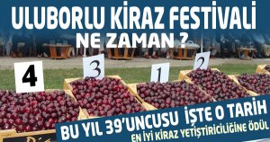 Uluborlu Kiraz Festivali Ne zaman ?