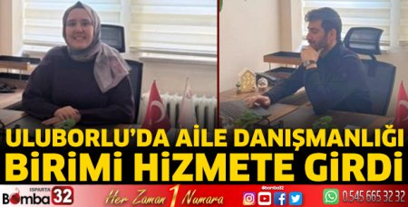 Uluborlu’da Aile Danışmanlığı Birimi hizmete girdi