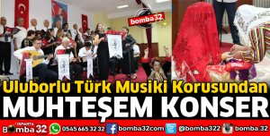 ULUBORLU'DA MUHTEŞEM KONSER