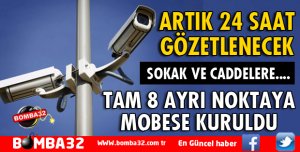 ULUBORLU'YA MOBESE SİSTEMİ KURULDU