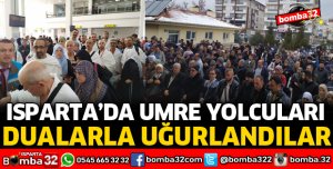 UMRE YOLCULARI DUALARLA UĞURLANDI