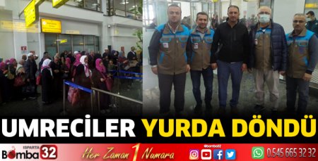 Umreciler yurda döndü