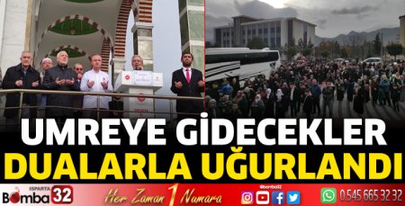 Umreye gidecekler dualarla uğurlandı